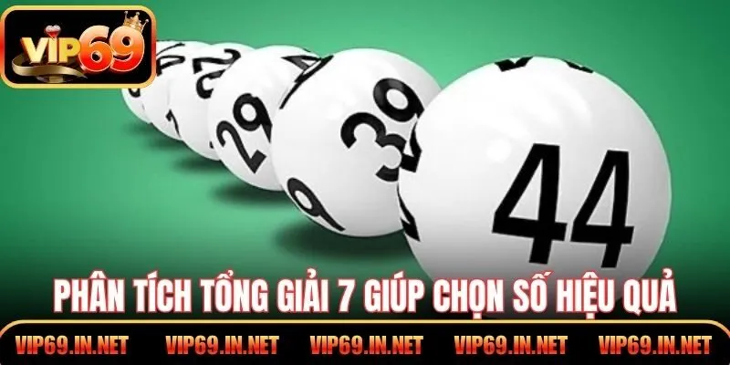 Soi Cầu XSMN VIP69 – Bí Quyết Dự Đoán Chuẩn Cho Hội Viên Phân tích tổng giải 7 giúp chọn số XSMN hiệu quả hơn