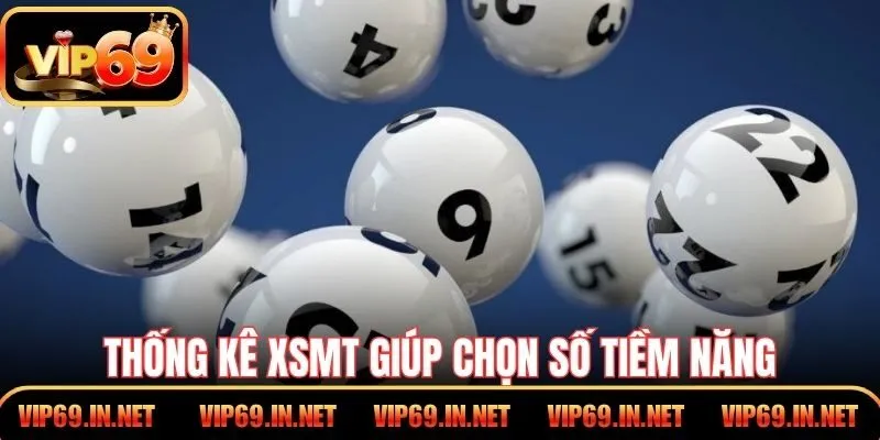 Soi Cầu XSMT – Cách Phân Tích Dễ Dành Cho Hội Viên VIP69 Thống kê XSMT giúp chọn số tiềm năng cho kỳ tiếp theo